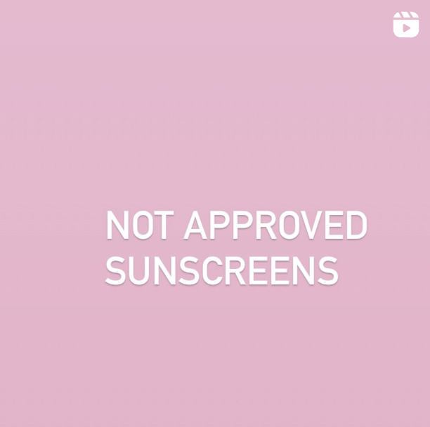 Not approved sunscreen