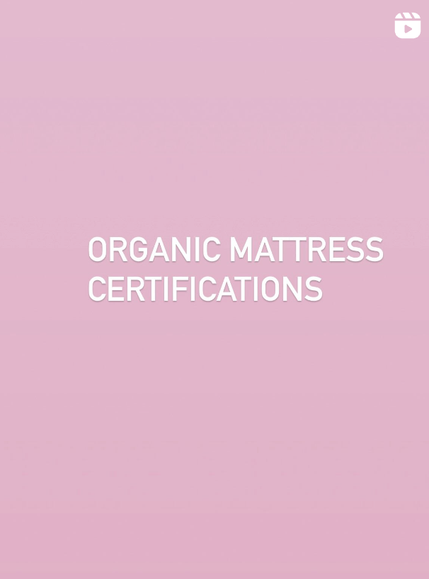 Organic Mattress Certifications