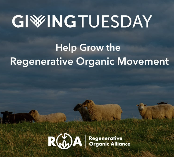 Regenerative Organic Alliance Giving Tuesday