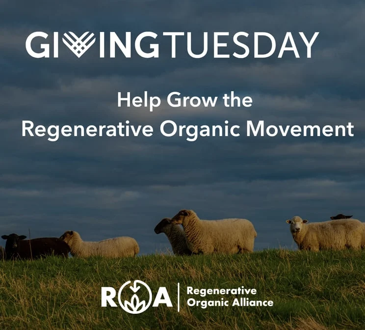 Regenerative Organic Alliance Giving Tuesday